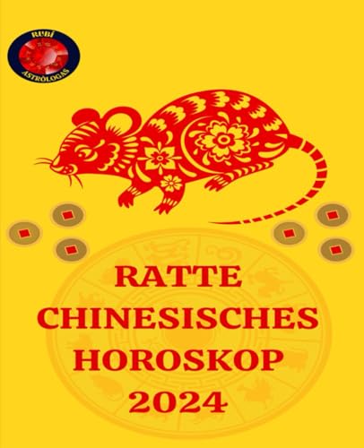 RATTE CHINESISCHES HOROSKOP 2024